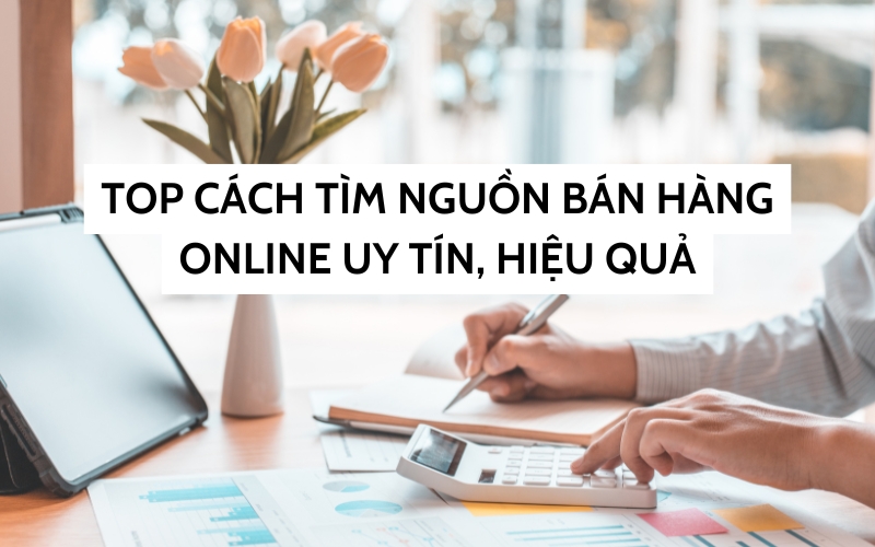 cách tìm nguồn hàng bán online