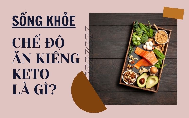 Chế độ ăn kiêng keto